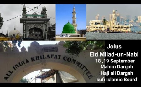 Mumbai:Haji Ali and Mahim Dargahs Cancel Shamiana Lounge Setup Due to Eid-e-Milad-un-Nabi Processions