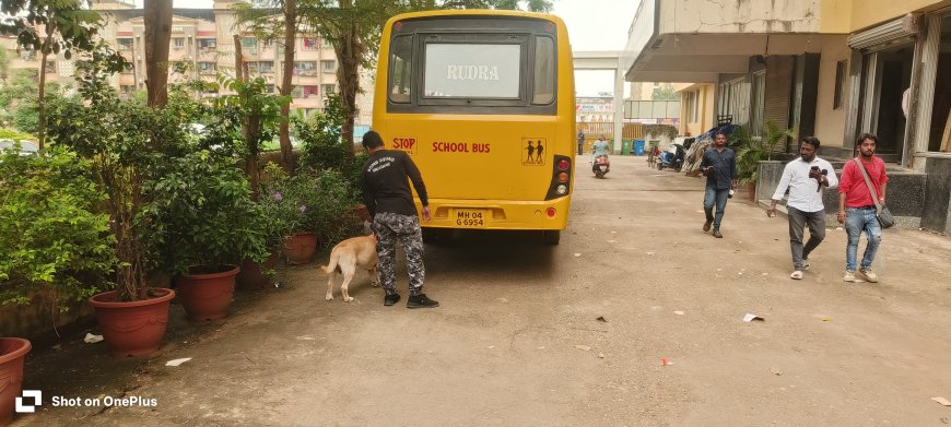 नालासोपाऱ्याच्या शाळेत बॉम्ब ठेवल्याच्या निनावी ईमेल मुळे खळबळ पोलिसांचा तपास सुरू